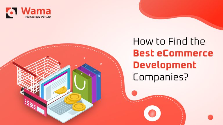 Tips To Pick The Best ECommerce Development Companies In 2023